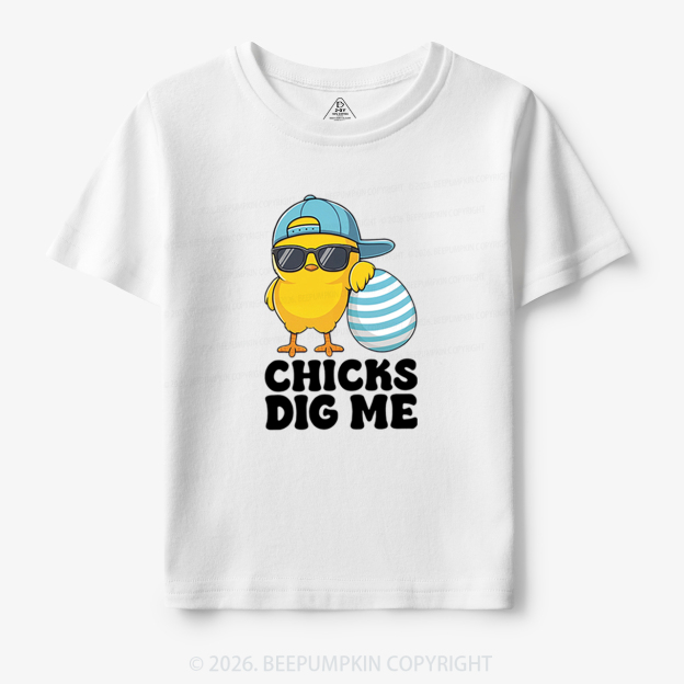 Chicks Dig Me Easter Toddler&Kid's Tees