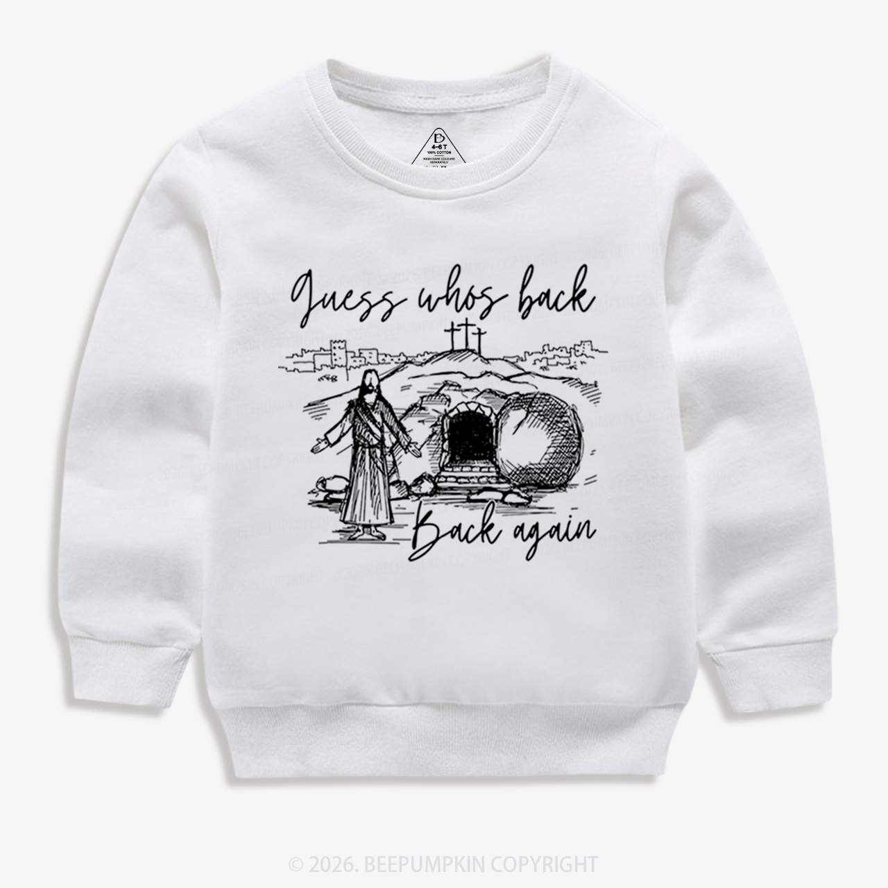 Guess Who's Back Again Funny Jesus Kid's Sweatshirt