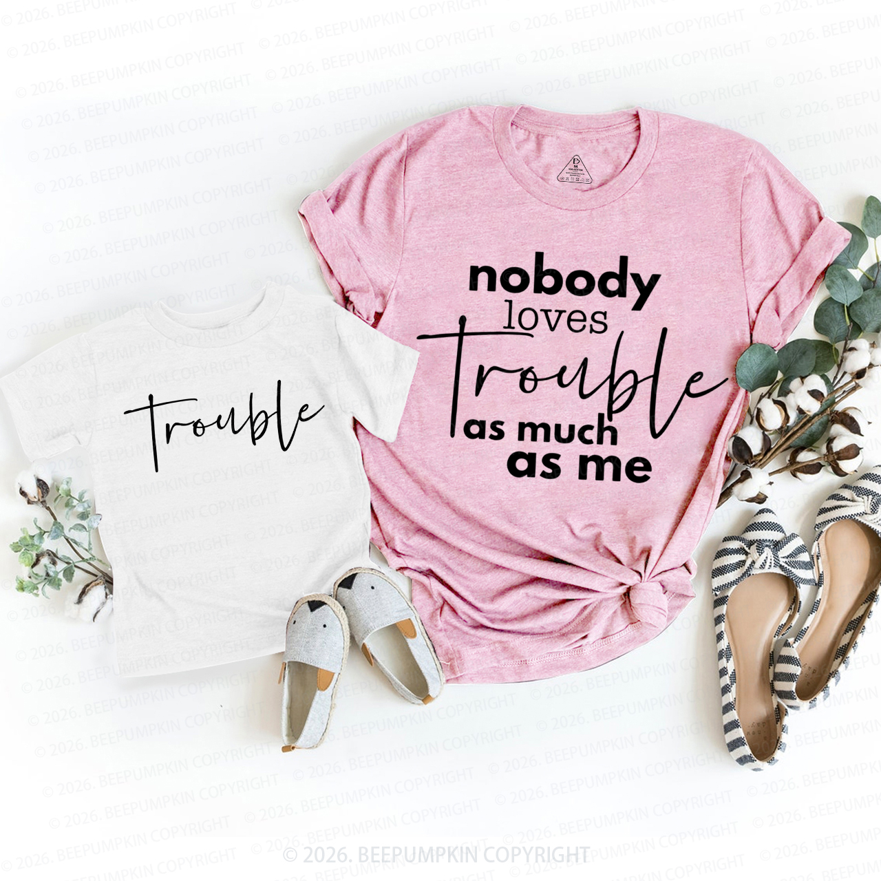 Nobody Loves Trouble as Much as Me Mom&Me Matching T-Shirts