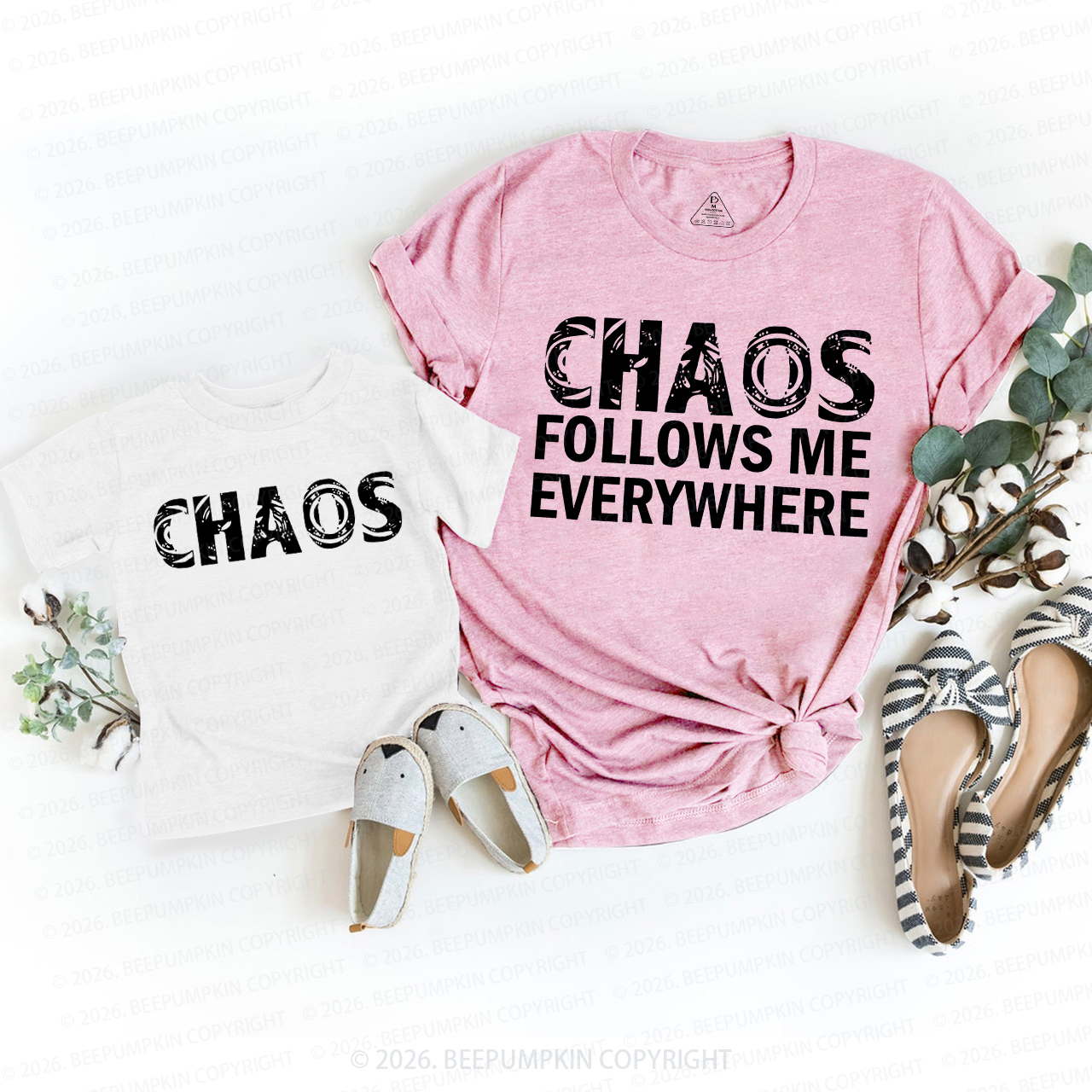 Chaos Follows Me Everywhere And Chaos Mom&Me Matching T-Shirts