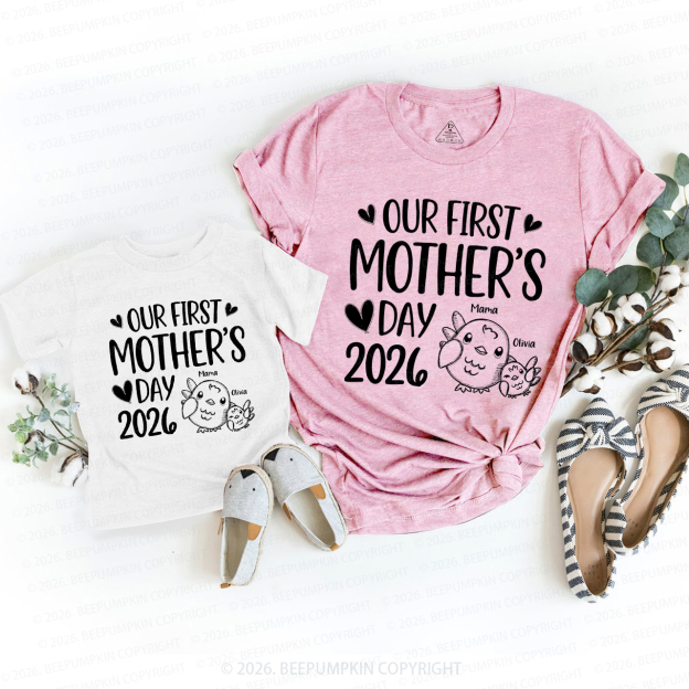 Personalized Cute Chicks Our First Mothers Day 2026 Mom&Me Matching T-Shirts