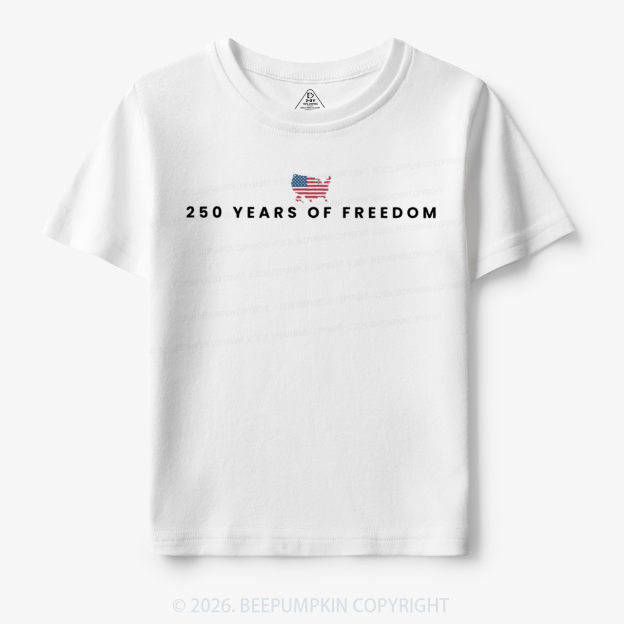 250 Years Of Freedom Toddler&Kid's Tees