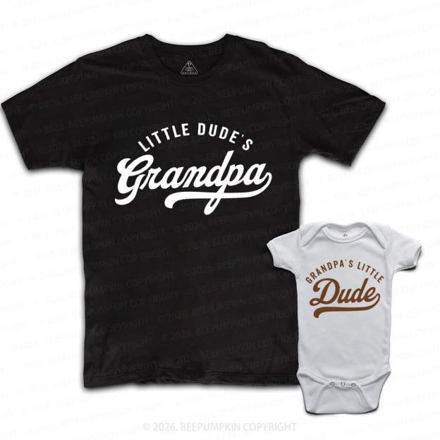 Grandpa’s Little Dude Grandpa&Me Matching Shirts