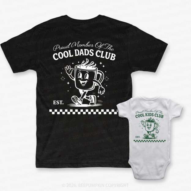 Cool Dads Club Father's Day Dad&Me Matching Shirts