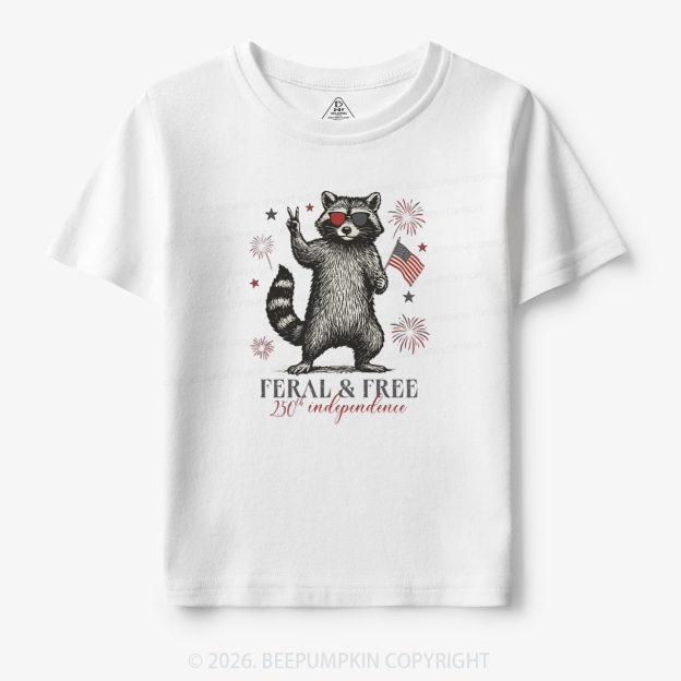 Feral but Free Patriotic Raccoon America 250th Toddler&Kid's Tees