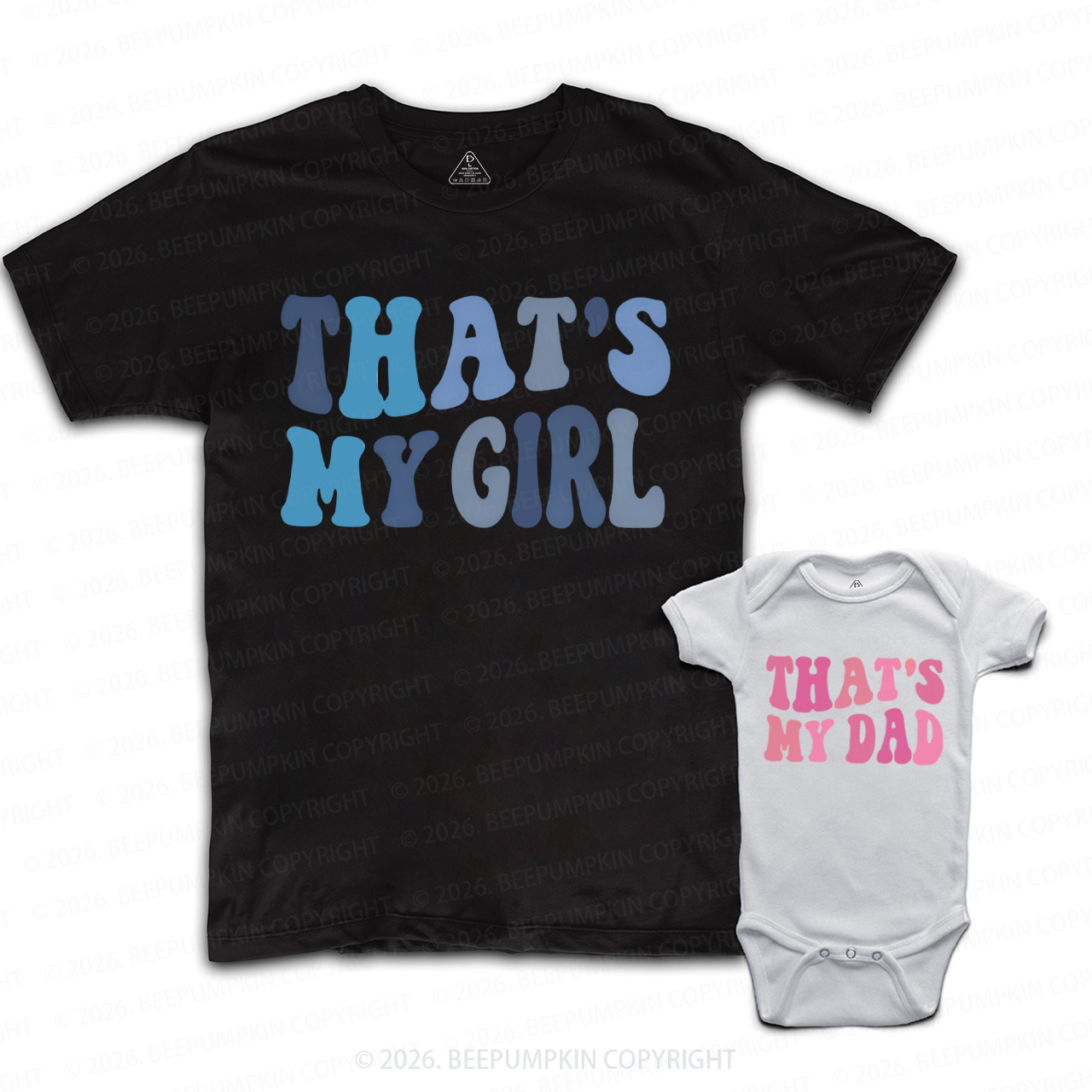 That's My Girl That's My Dad Dad&Me Matching Shirts