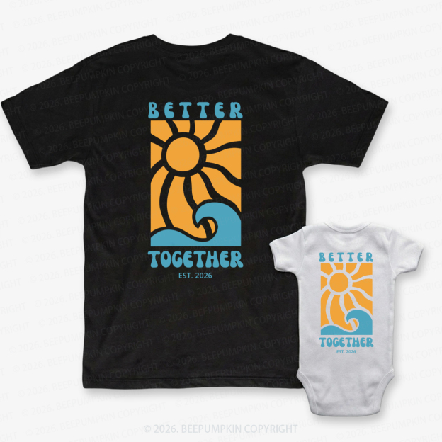 Retro Summer Better Together Dad&Me Matching Shirts-Back Design
