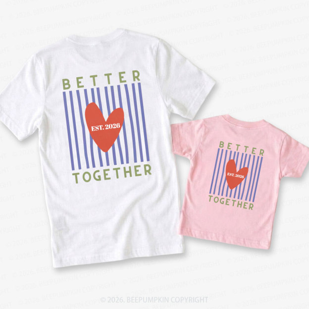 Better Together with Retro Stripes Dad&Me Matching Shirts-Back Design