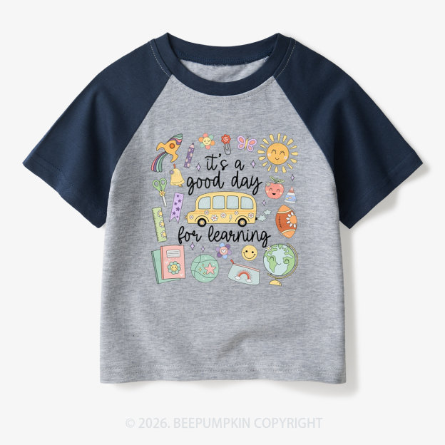 It's a Good Day for Learning Toddler&Kids Retro Raglan T-shirt