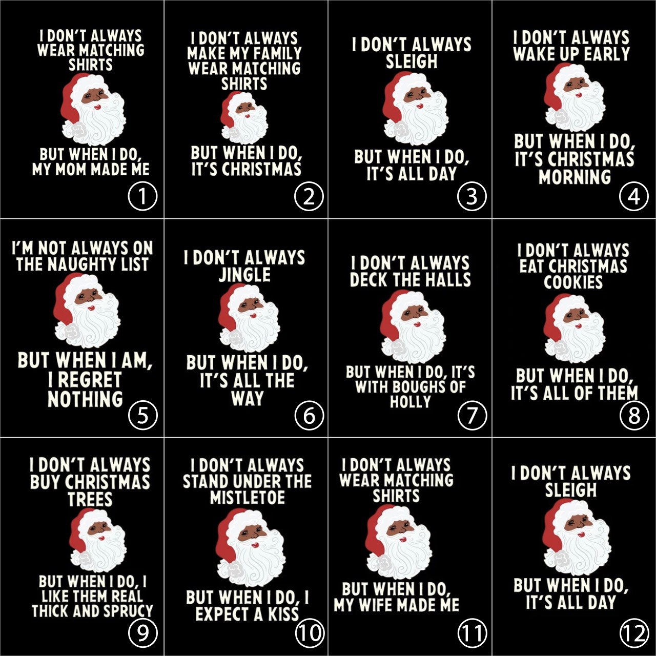 Santa Claus I'M NOT ALWAYS Family Christmas Shirts Beepumpkin