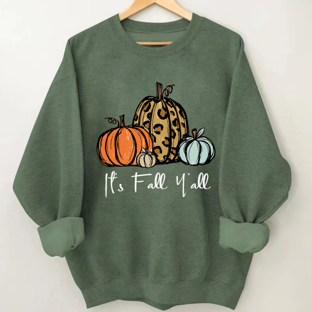 Its Fall Yall - Pumpkin Sweatshirt For Her
