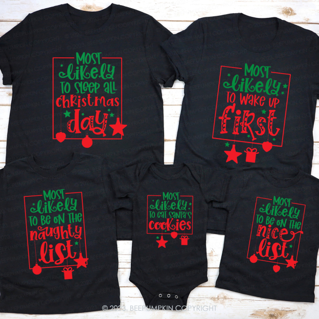 Funny MOST LIKELY TO Christmas Party Shirts Beepumpkin