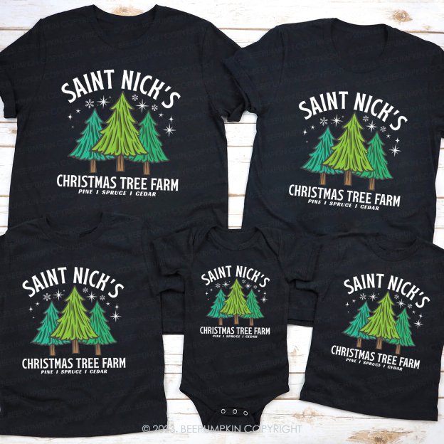 Saint Nick‘s Christmas Tree Farm Matching Tees For Family Beepumpkin