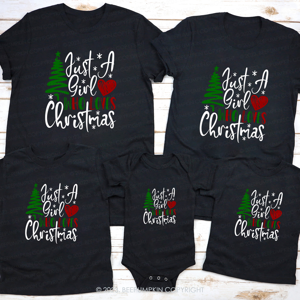 Just A Girl Who Loves Christmas Family Matching Tees Beepumpkin