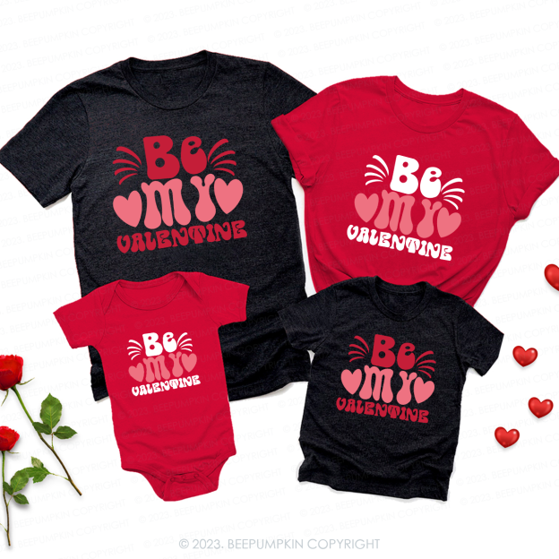 Vintage Be My Valentine Family Matching Shirts