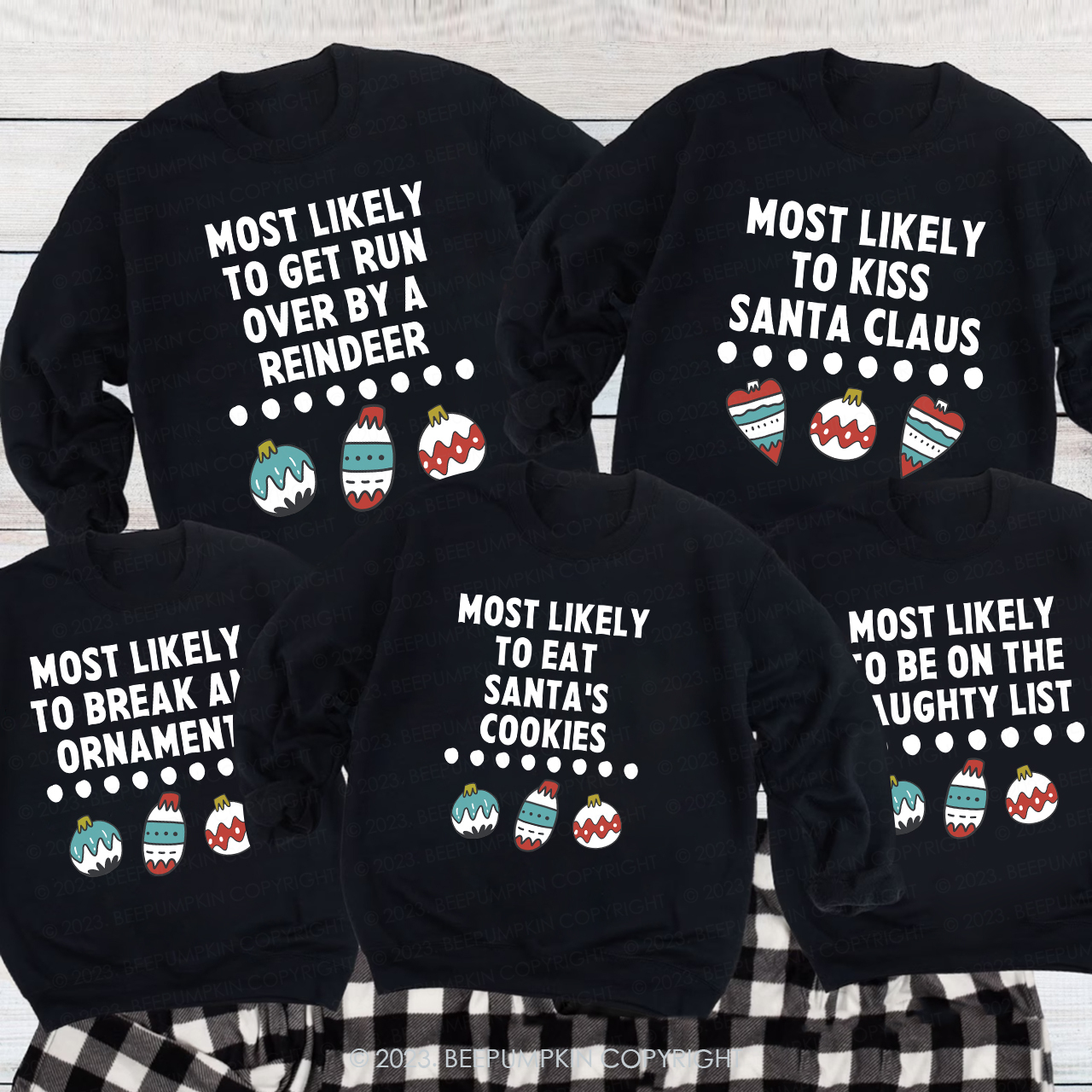 Most Likely Christmas Family Sweatshirts