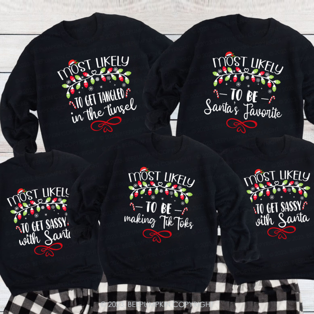 64 Quotes Most Likely And Custom Christmas Family Sweatshirts