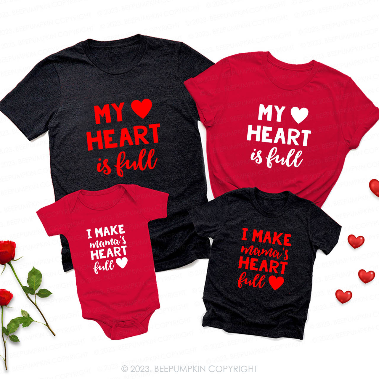We Make Mama’s Heart Full Valentines Day Family Matching Shirts