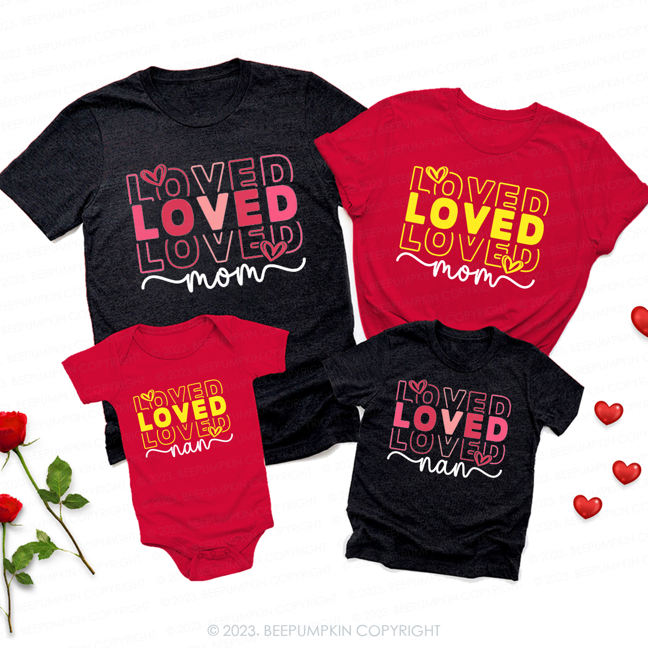 Loved Mom Valentine Family Matching Shirts