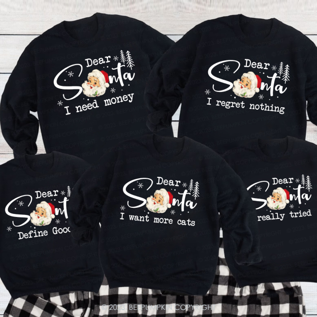 Personalized Dear Santa I Want To Say To You Sweatshirts