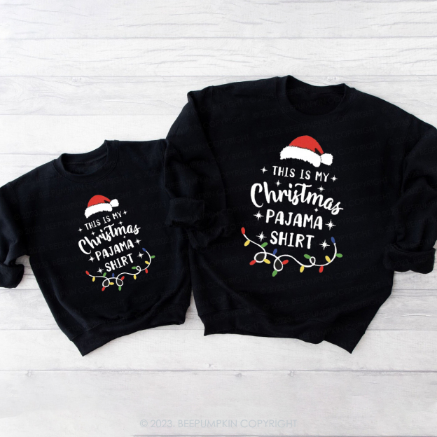 This Is My Christmas Pajama Sweatshirts For Family