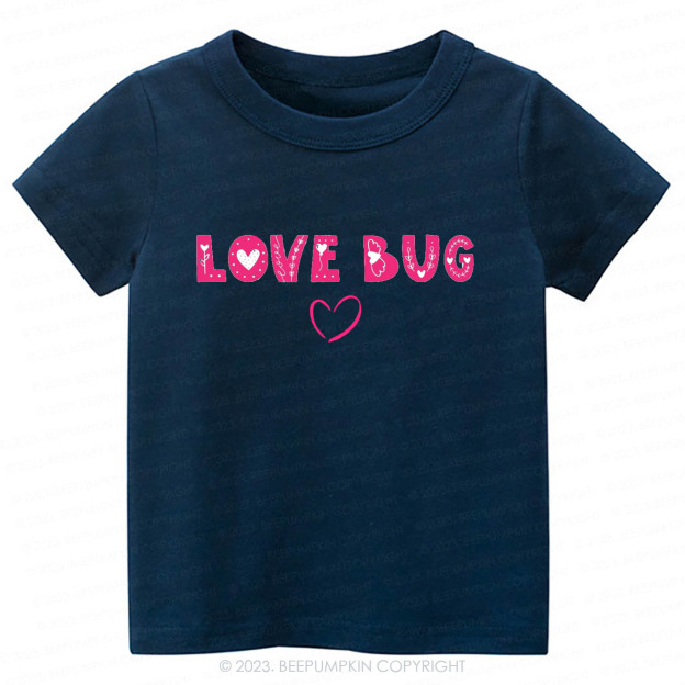 Love Bug Cute Happy Valentines Day -Toddler Tees