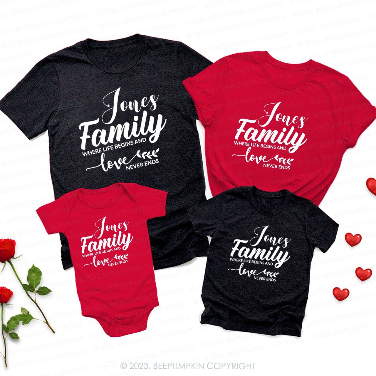 Family Where Life Begins and Love Never Ends Valentines Matching Shirts