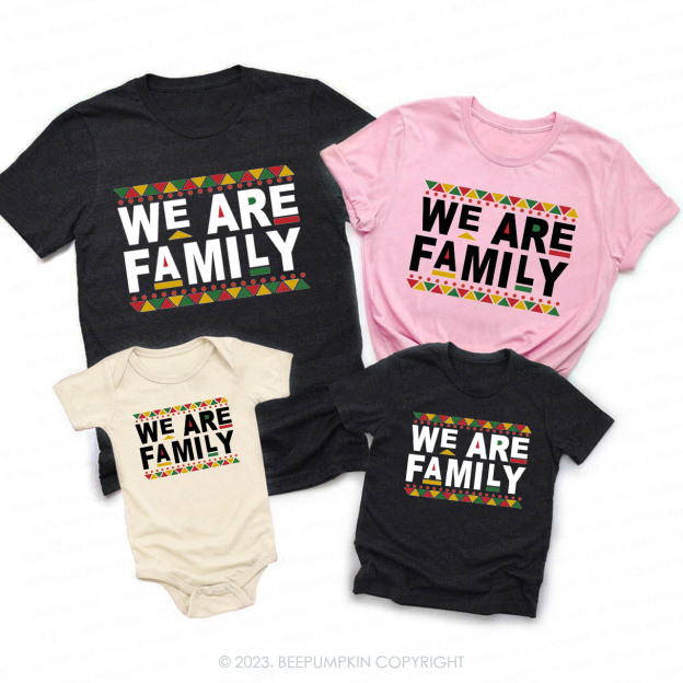 We Are Family Colorful Fun Family Matching Shirts 