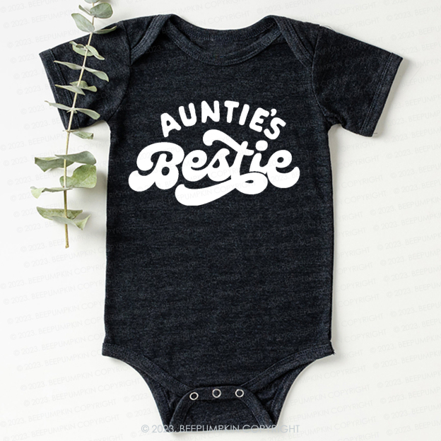 Auntie's Bestie Bodysuit For Baby