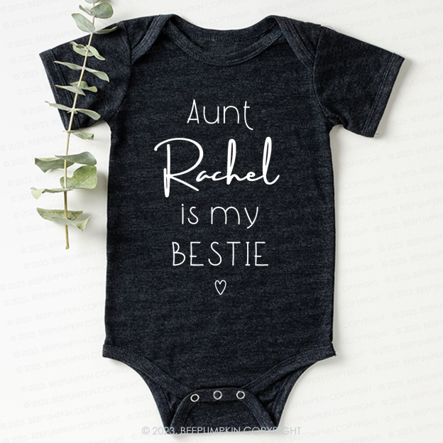 Personalized Brand Funny Aunt's Bestie Bodysuit For Baby