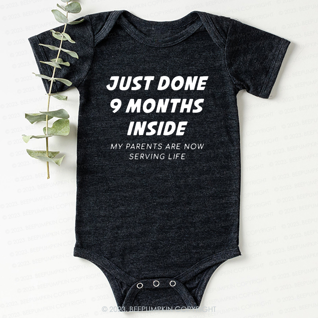 Just Done 9 Months Inside  Bodysuit For Baby