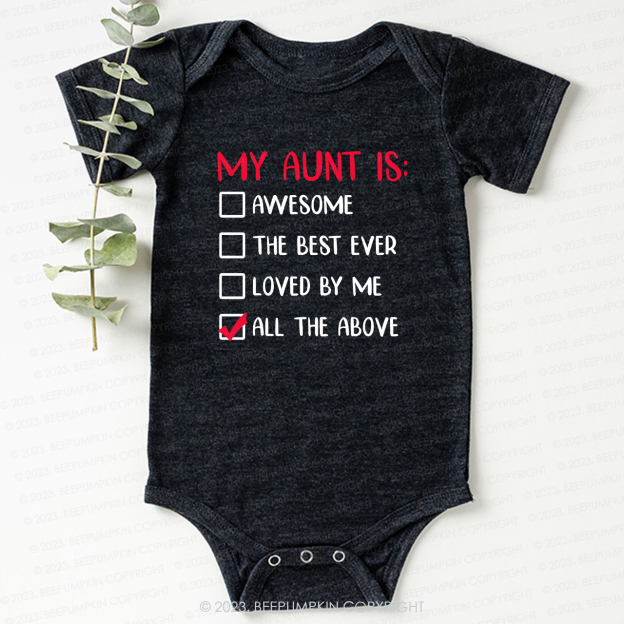 My Aunt is Awesome Bodysuit For Baby