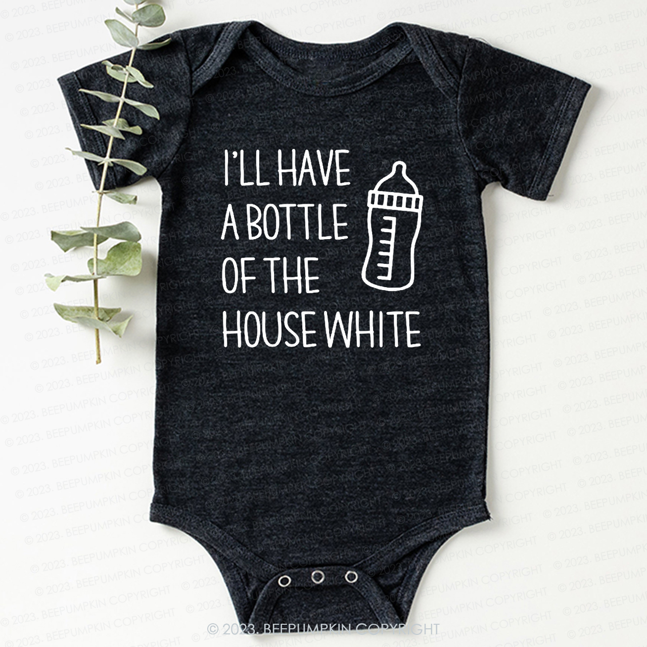 I'll Have A Bootle Of House White Bodysuit For Baby