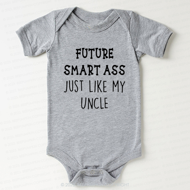 Future Smart Ass Just Like My Uncle Bodysuit For Baby