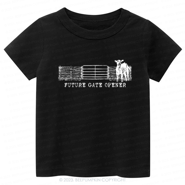 Future Gate Opener -Toddler Tees