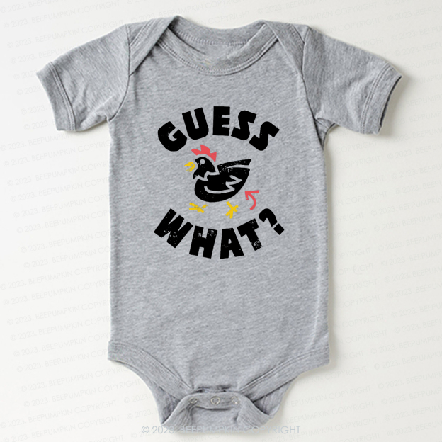 Guess What Chicken Butt Funny Hip For Baby