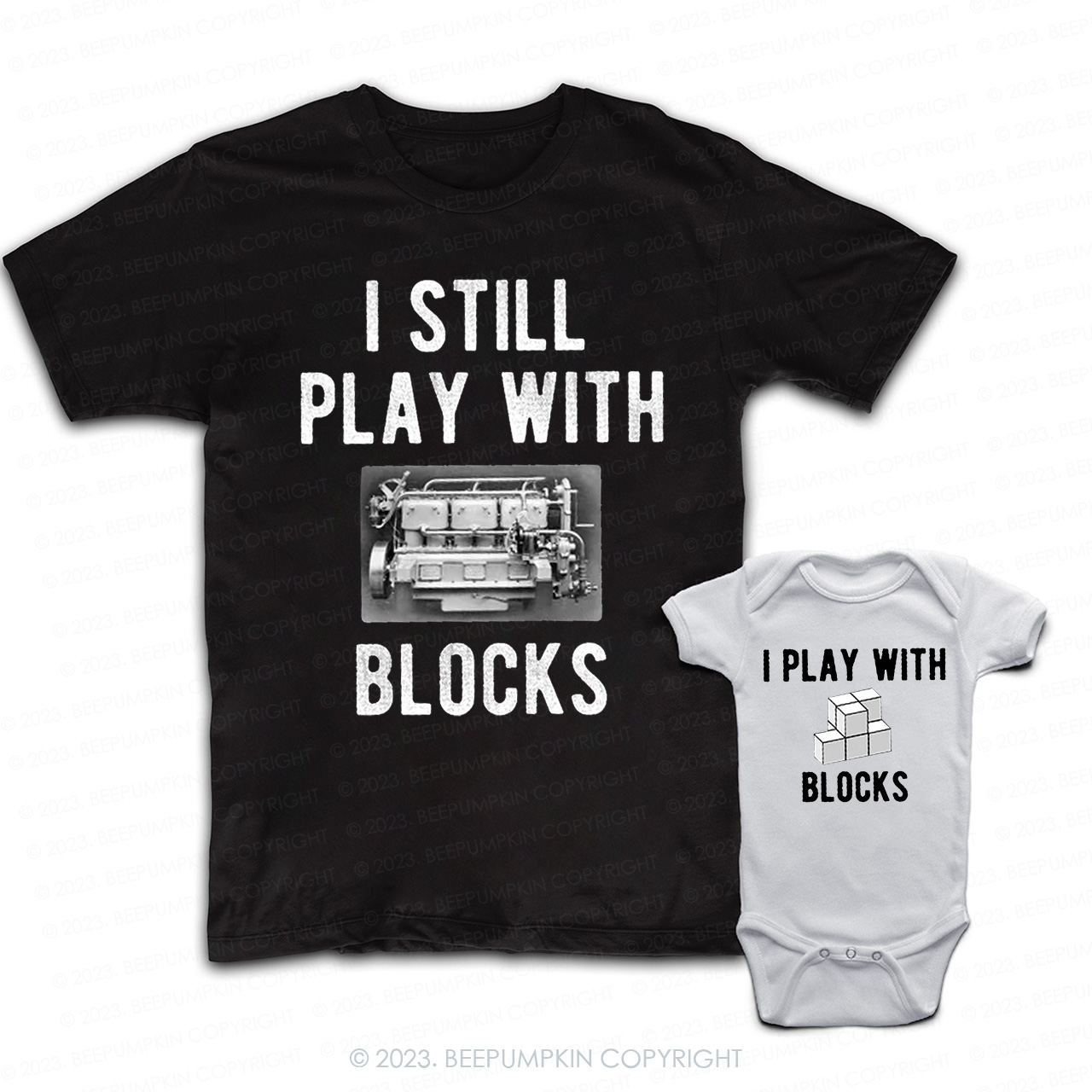 I Still Play With Blocks Daddy And Me Matching Shirt