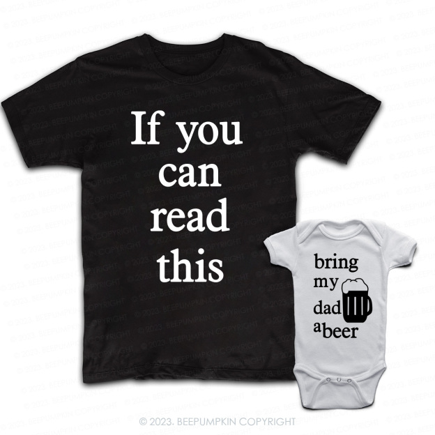 Beer Gifts Daddy And Me Matching Shirt
