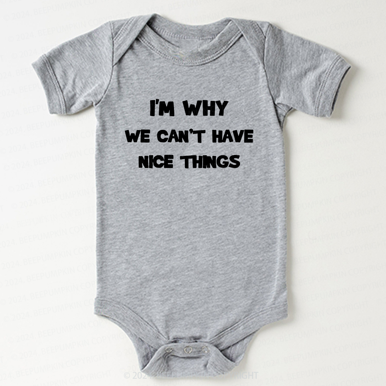 I��m Why We Can't Have Bodysuit For Baby 7 Sale-Beepumpkin™