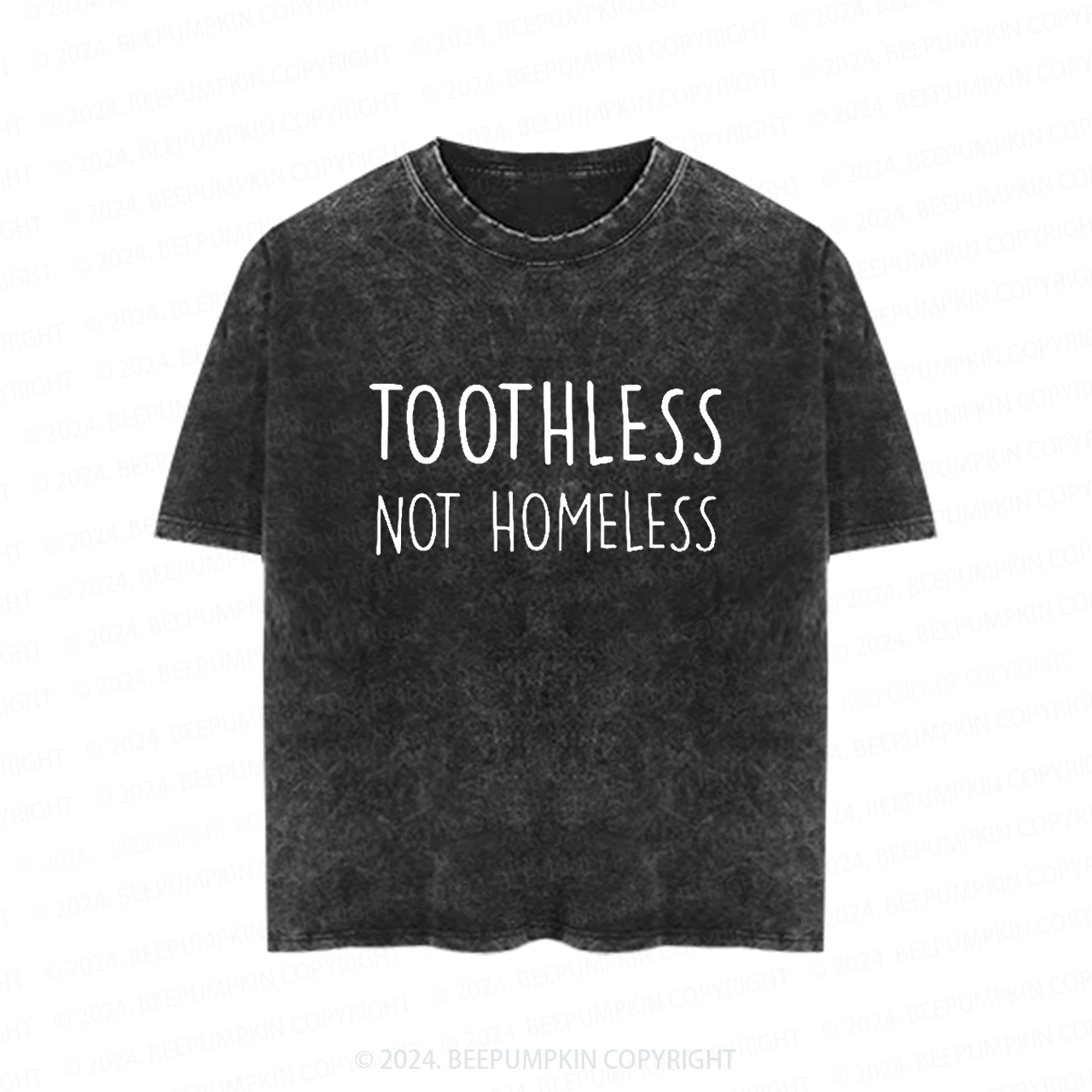 Toothless Not Homeless Toddler&Kids Washed Tees          