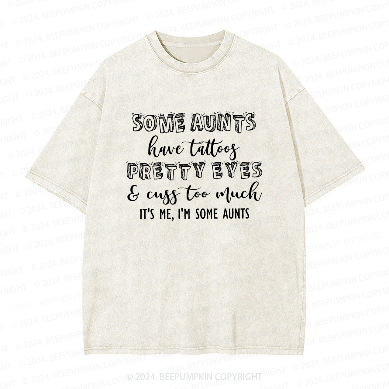 Some Aunts Have Tattoos Auntie Washed Tees