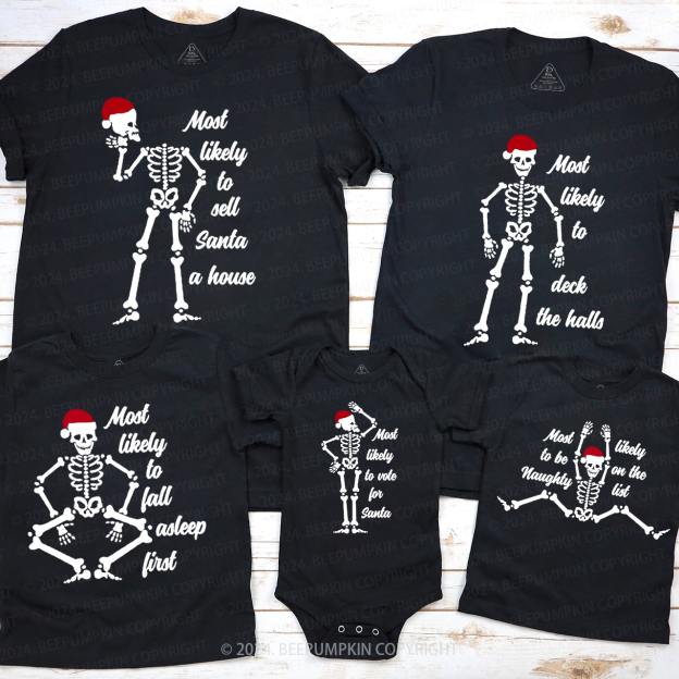 Most Likely To Bone Santa Hat Family Matching T-Shirts Beepumpkin