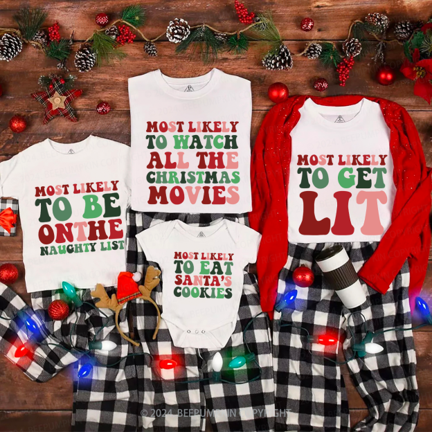 Most Likely To Matching Family Christmas Holiday Party Shirts