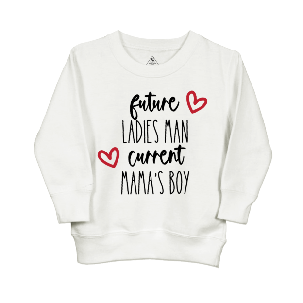 Future Ladies Man Current Mama's Boy Kids Sweatshirt