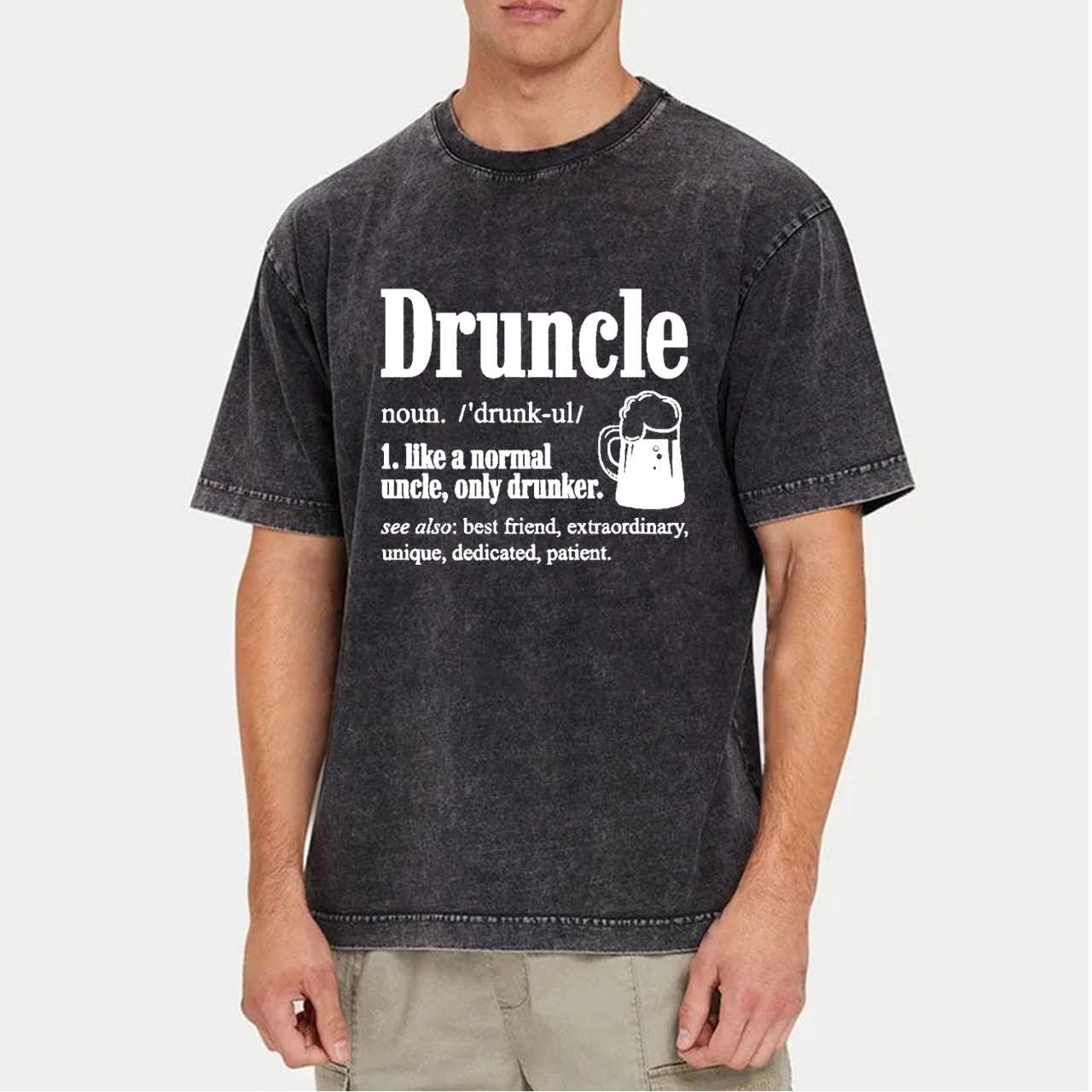 Druncle Like A Normal Uncle Only Drunker Uncle Washed T-Shirts 