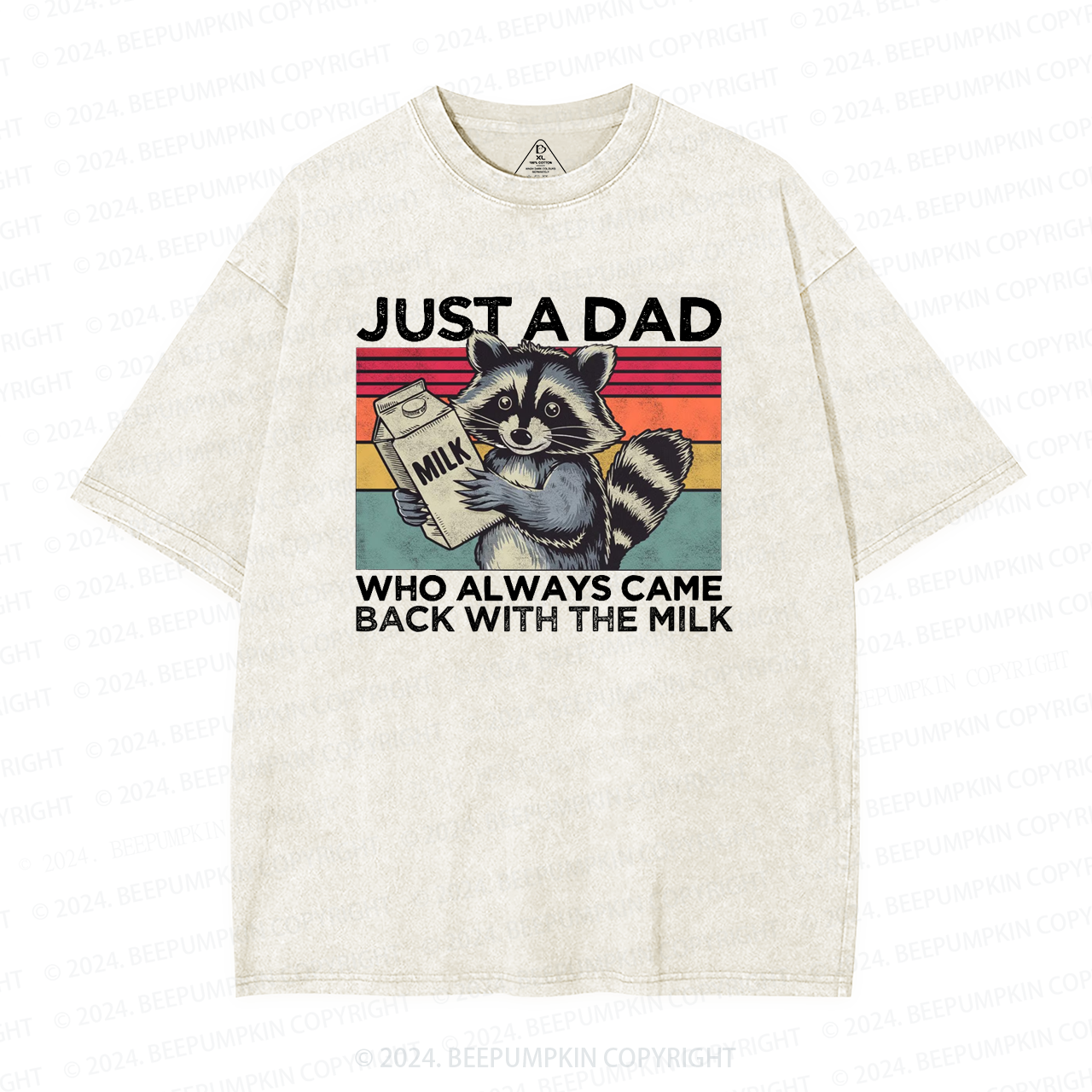 Just A Dad Who Always Came Back With The Milk Dad Washed T-Shirts 