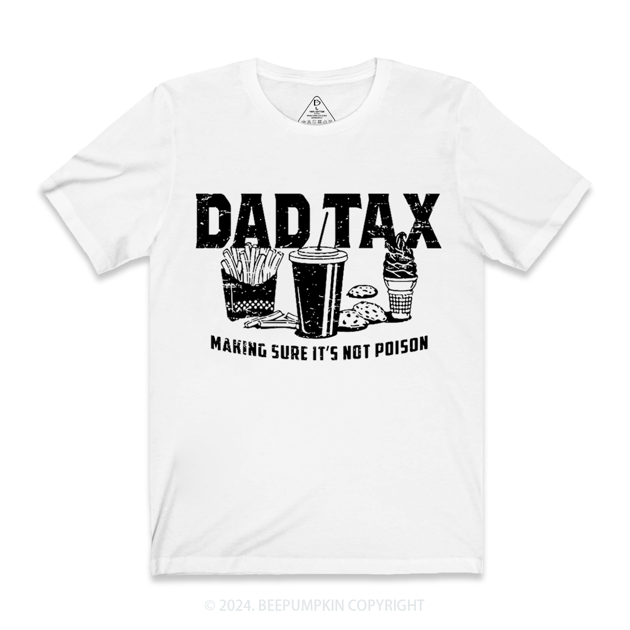 Dad Tax Making Sure It's Not Poison Dad Shirt