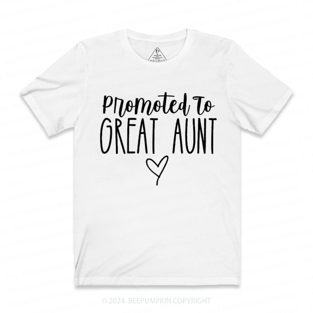Promoted To Great Aunt T-Shirts 