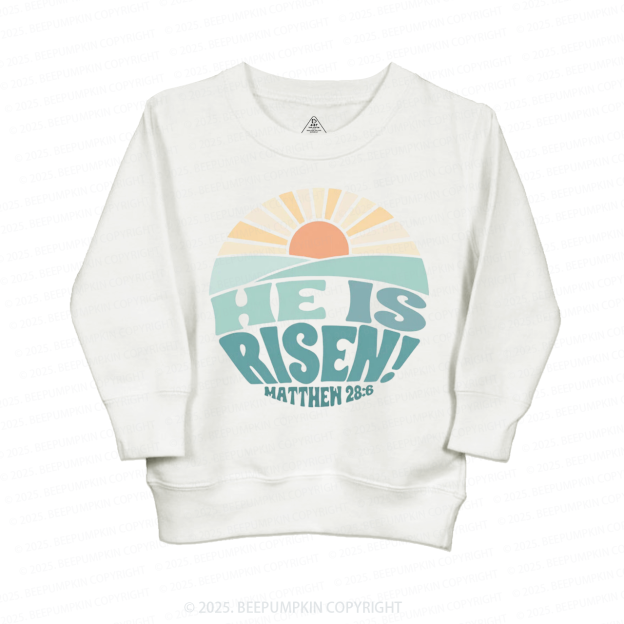 He is Risen Kid's Sweatshirt