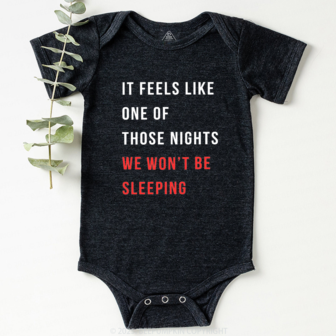 We Won't Be Sleeping Bodysuit Beepumpkin